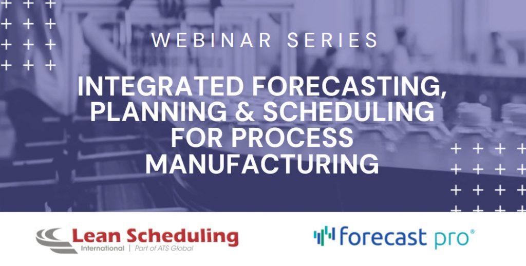Integrated Forecasting Planning Scheduling for Process Manufacturing